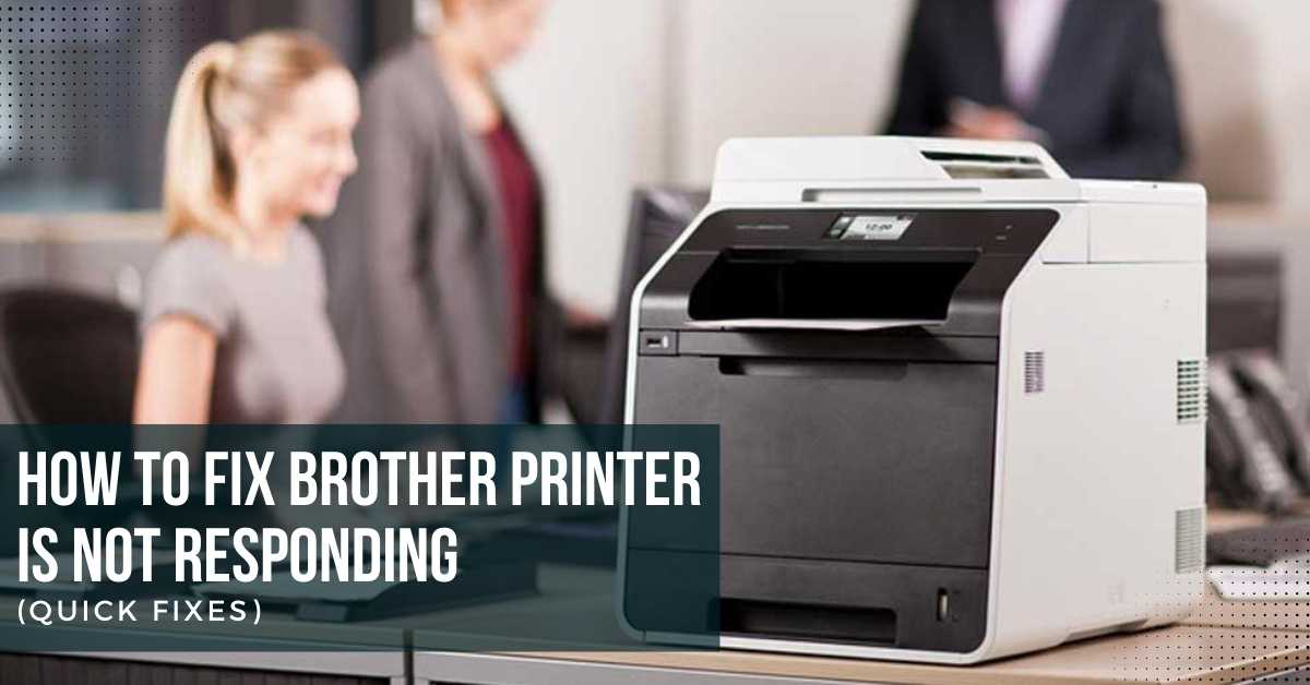 Brother-printer-is-not-responding