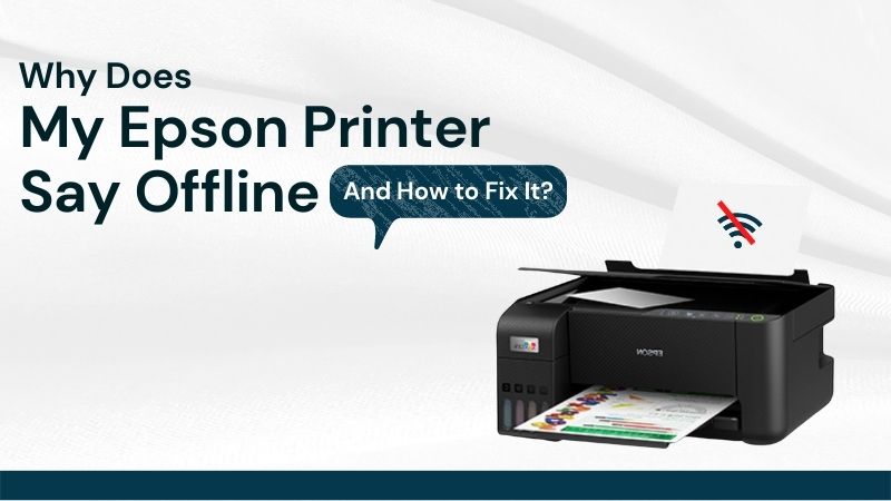 why-does-my-epson-printer-say-offline