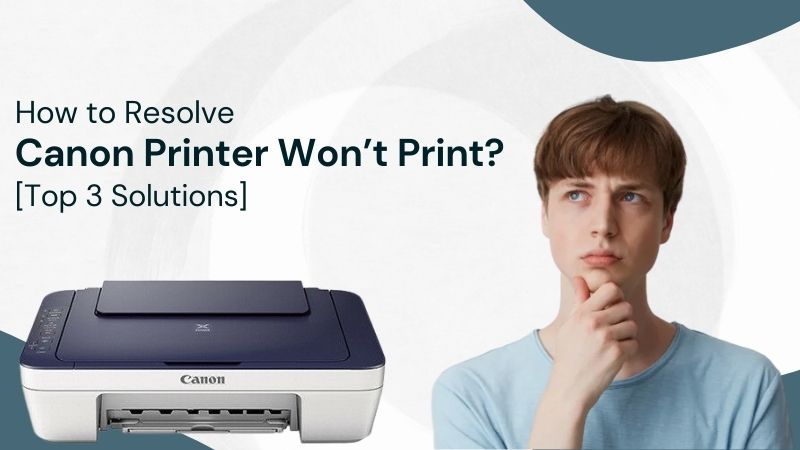 canon printer won t print