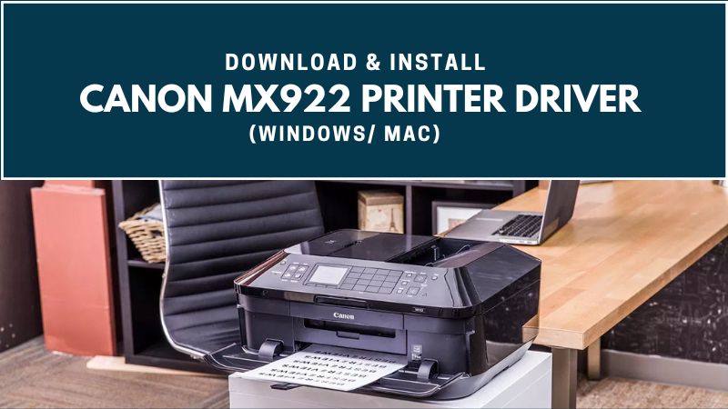 canon MX922 printer driver