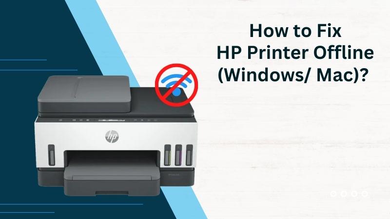 How to Fix HP Printer Offline