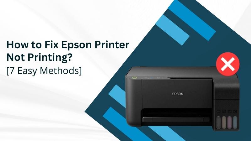 Epson Printer Is Not Printing