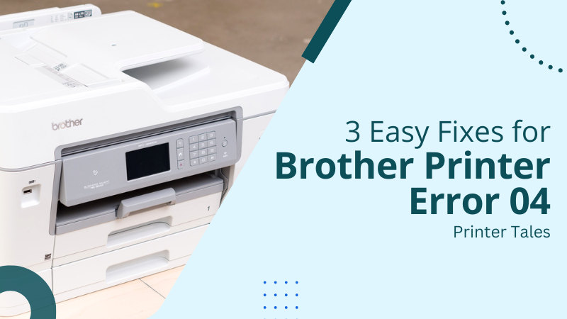 Brother Printer Error 04