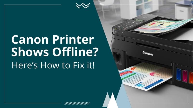 Canon printer is offline