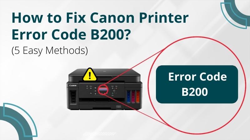 Canon printer error code b200