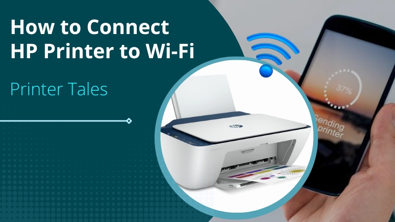 connect an hp printer to Wi-Fi