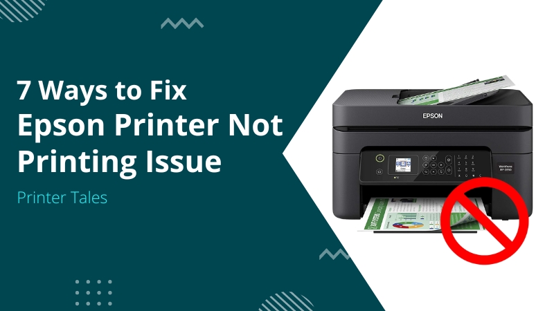 Epson printer not printing