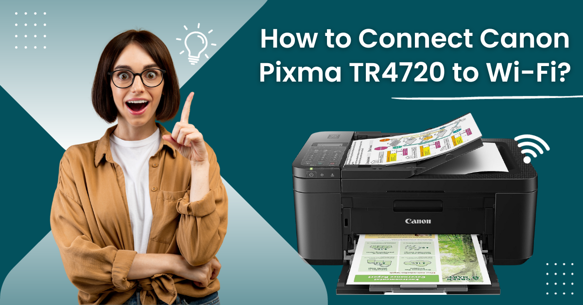 how to connect wifi to canon printer tr4720