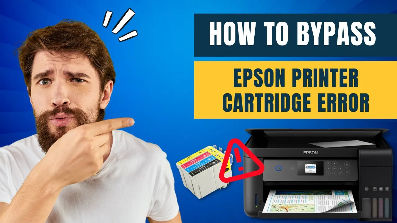 how-to-bypass-epson-printer-cartridge-error