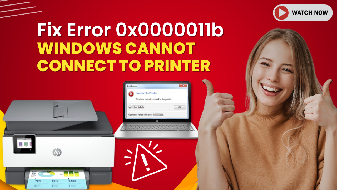 fix-error-0x0000011b-windows-cannot-connect-to-printer