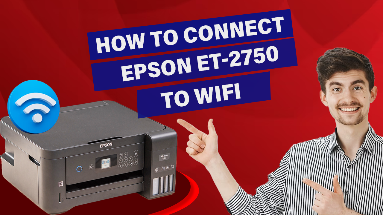 how-to-connect-epson-et-2750-to-wi-fi
