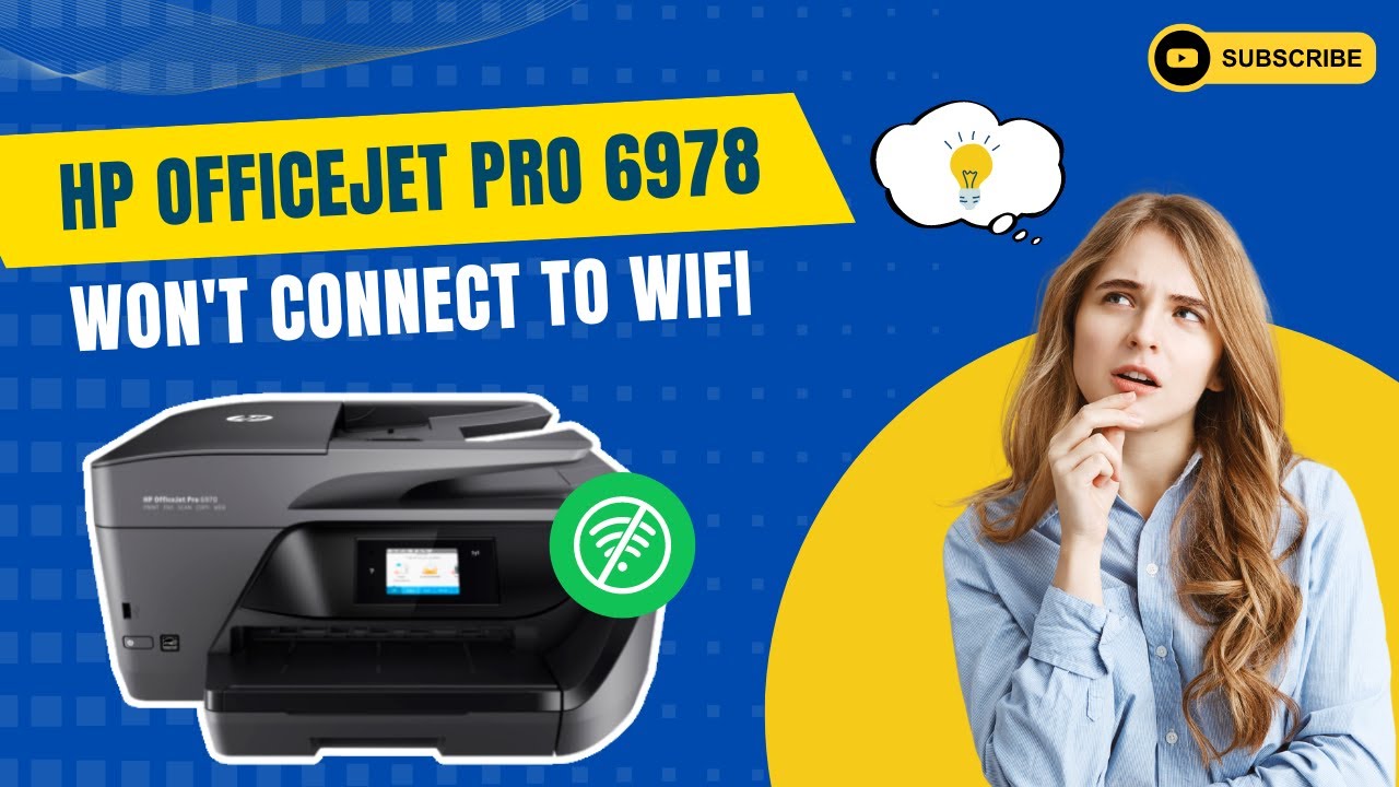resolve-hp-officejet-pro-6978-won't-connect-to-wifi-issue