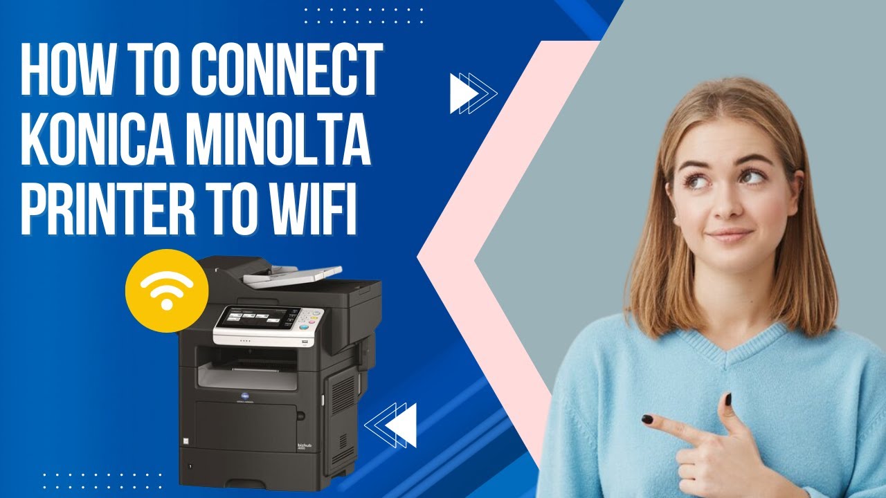 how-to-connect-konica-minolta-printer-to-wi-fi