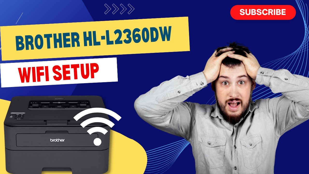 how-to-do-brother-hl-l2360dw-wi-fi-setup