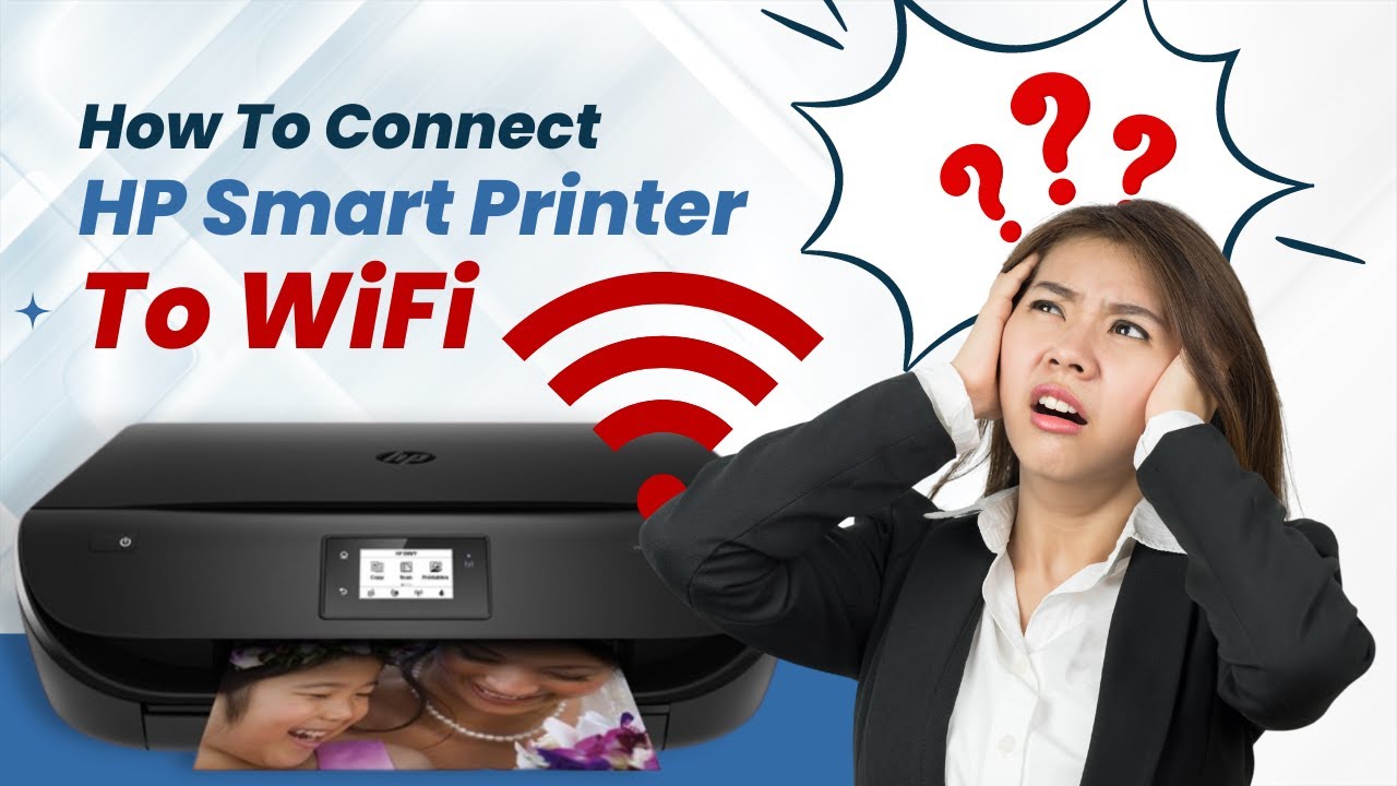how-to-connect-hp-smart-printer-to-wi-fi