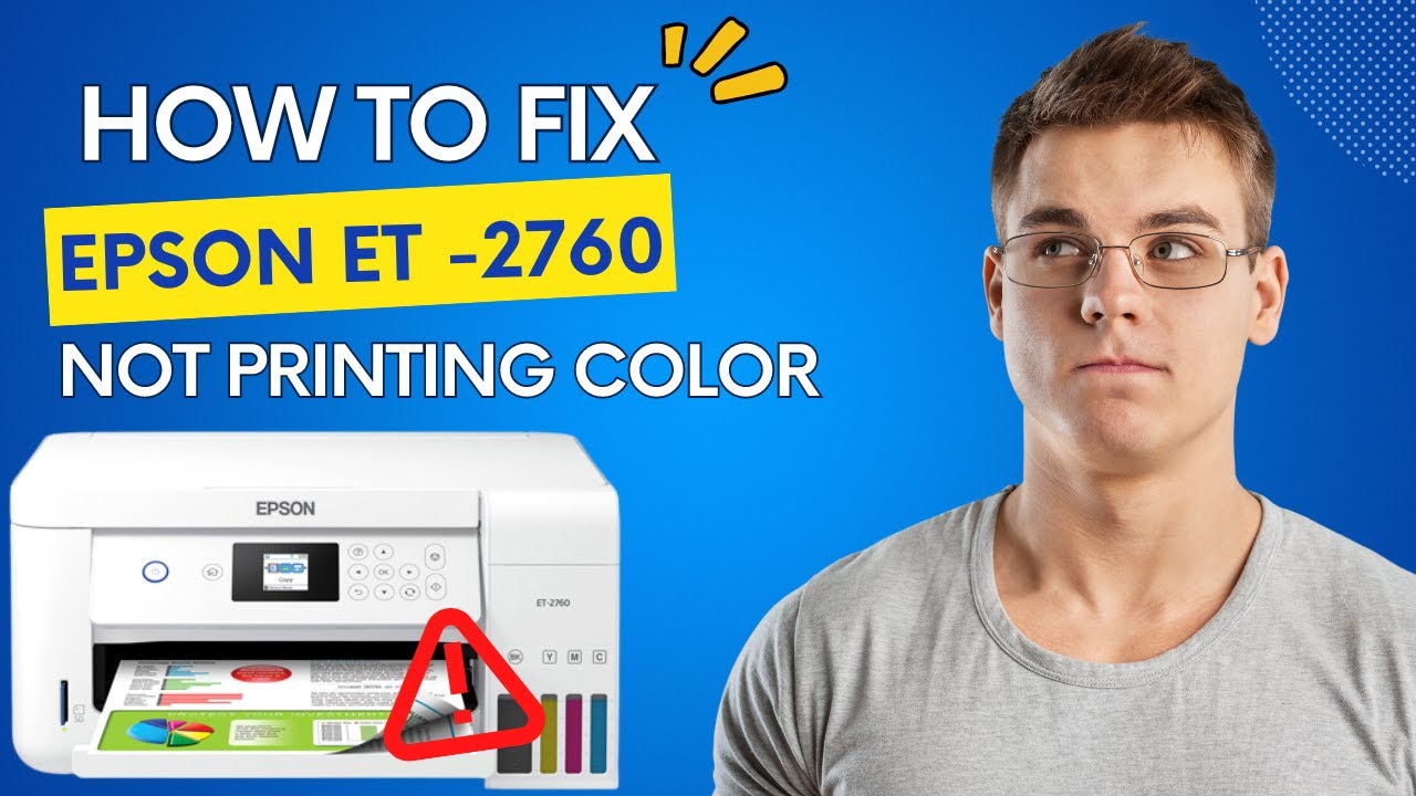 how-to-fix-epson-et-2760-not-printing-color