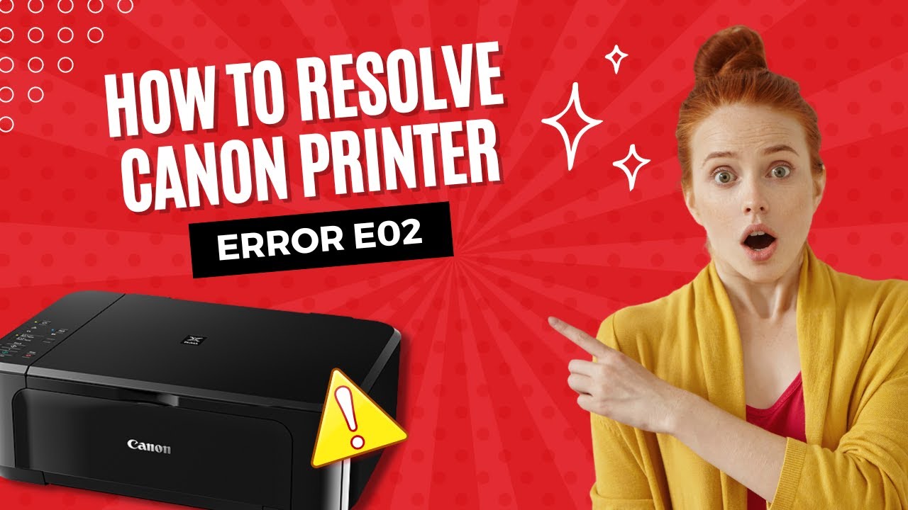 How-to-Resolve-Canon-Printer-Error-E02