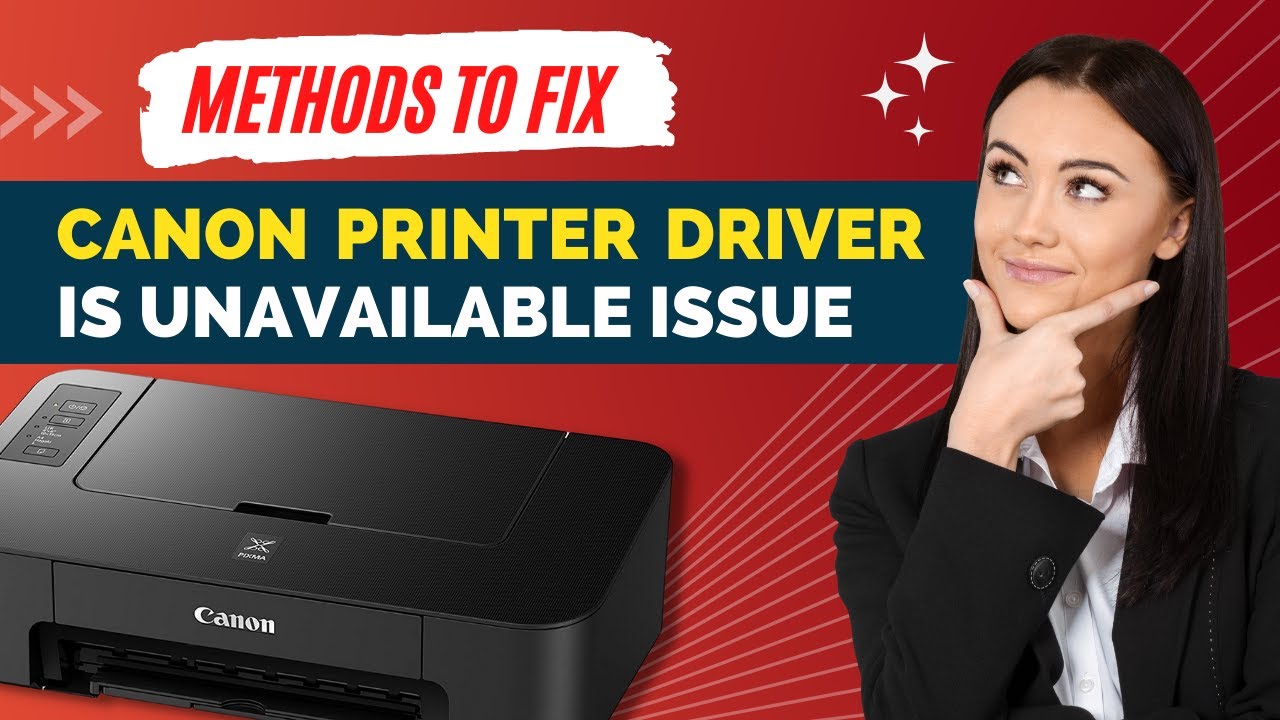 Fix-Canon-Printer-Driver-is-Unavailable-Issue