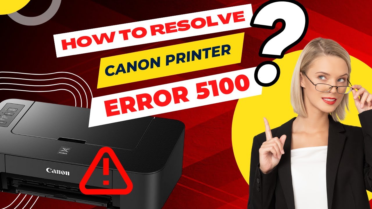 How-we-Resolve-Canon-Printer-Error-5100