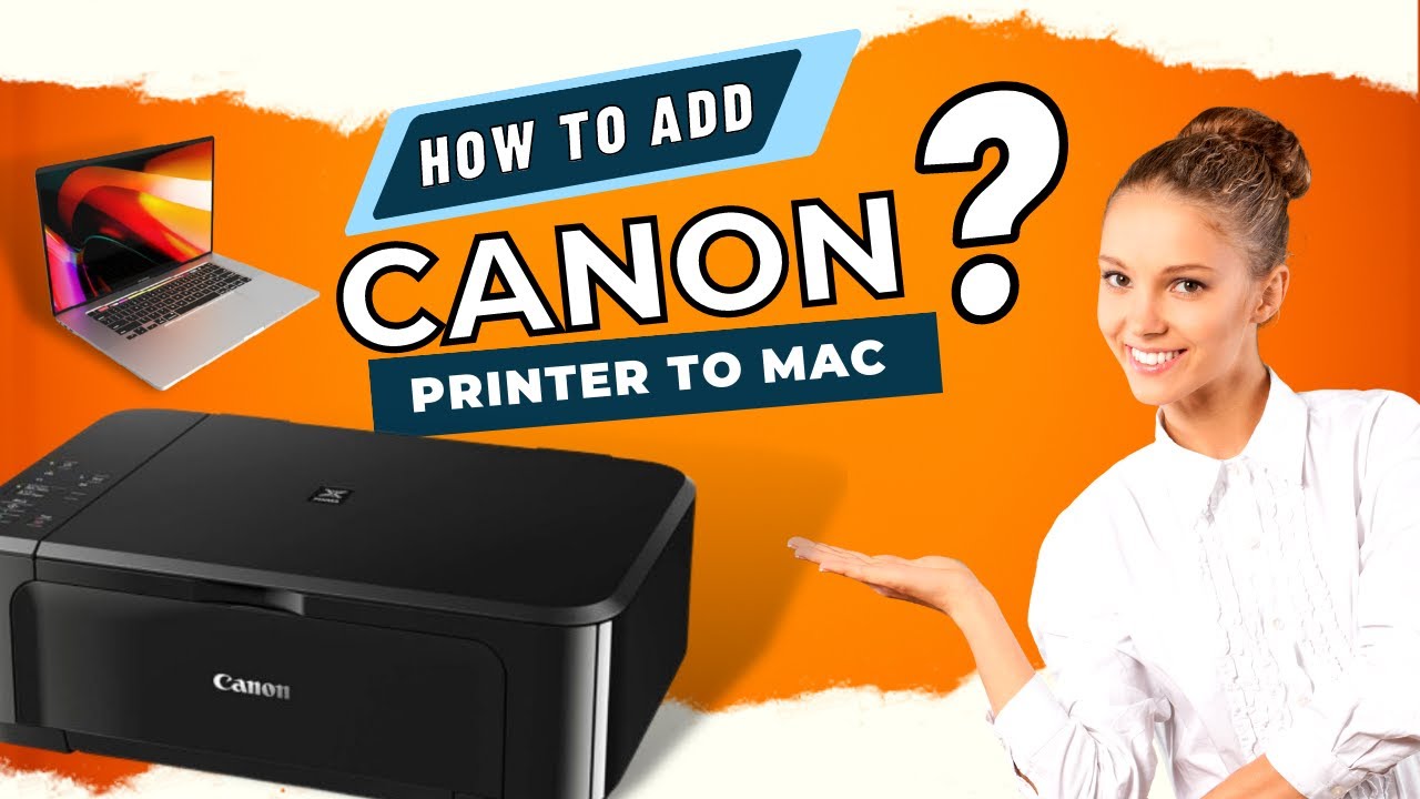How-we-Add-Canon-Printer-to-Mac