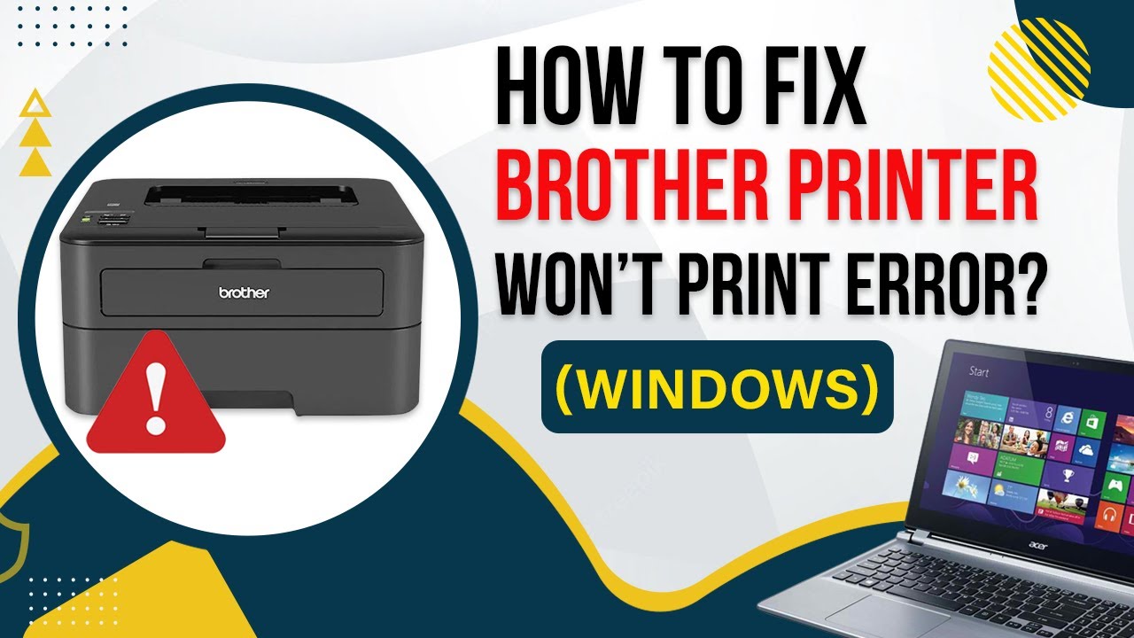 How-we-Fix-Brother-Printer-Won't-Print-Error