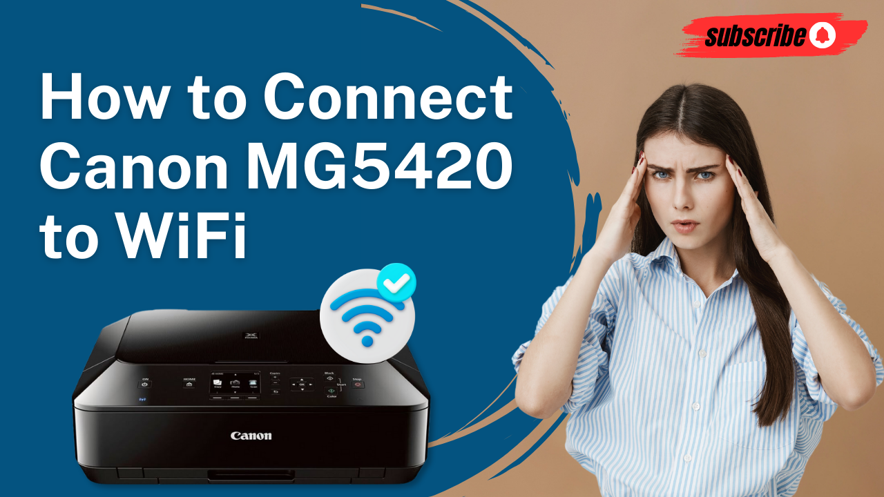 connect-canon-mg5420-to-wifi