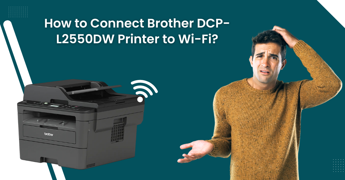 connect-Brother-DCP-L2550DW-Printer-to-Wi-Fi
