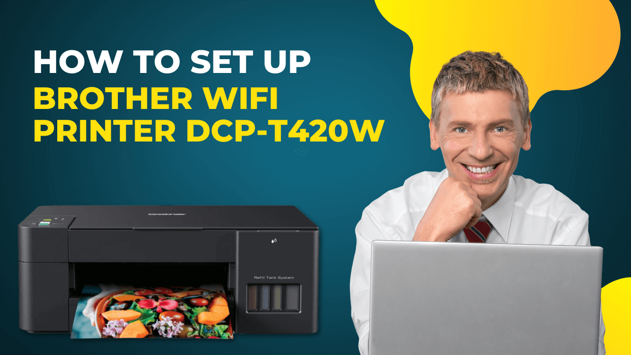 setup-brother-wifi-printer-dcp-t420w