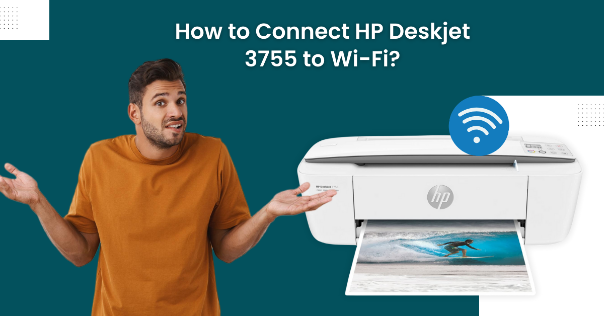 Connect HP Deskjet 3755 to Wi-Fi