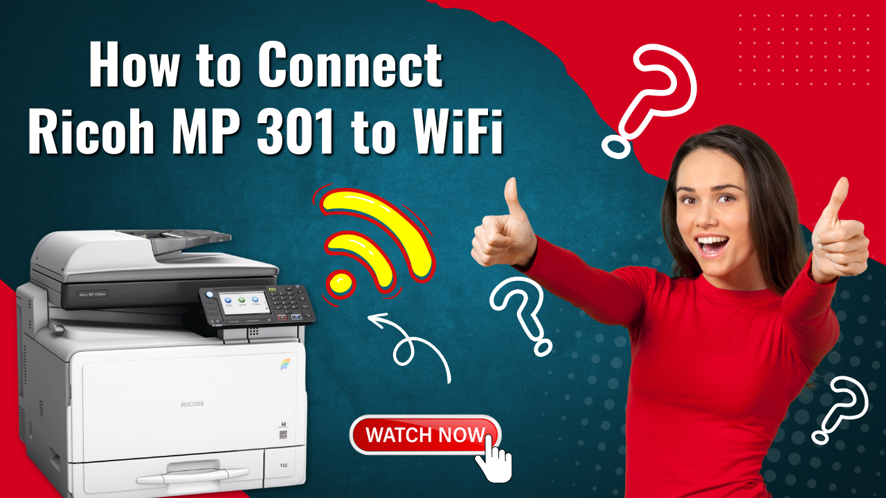 connect-ricoh-mp-301-to-wifi