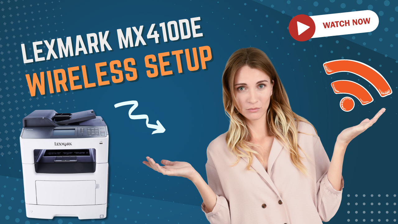 lexmark-mx410de-wireless-setup