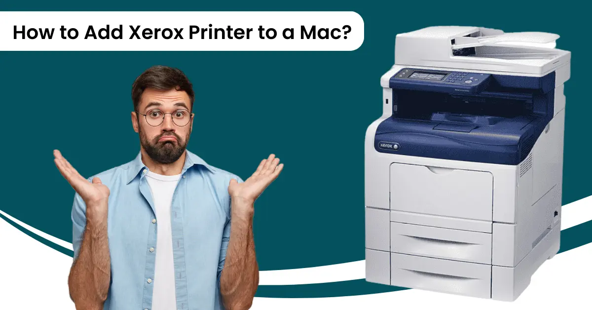 Xerox Printer to a Mac