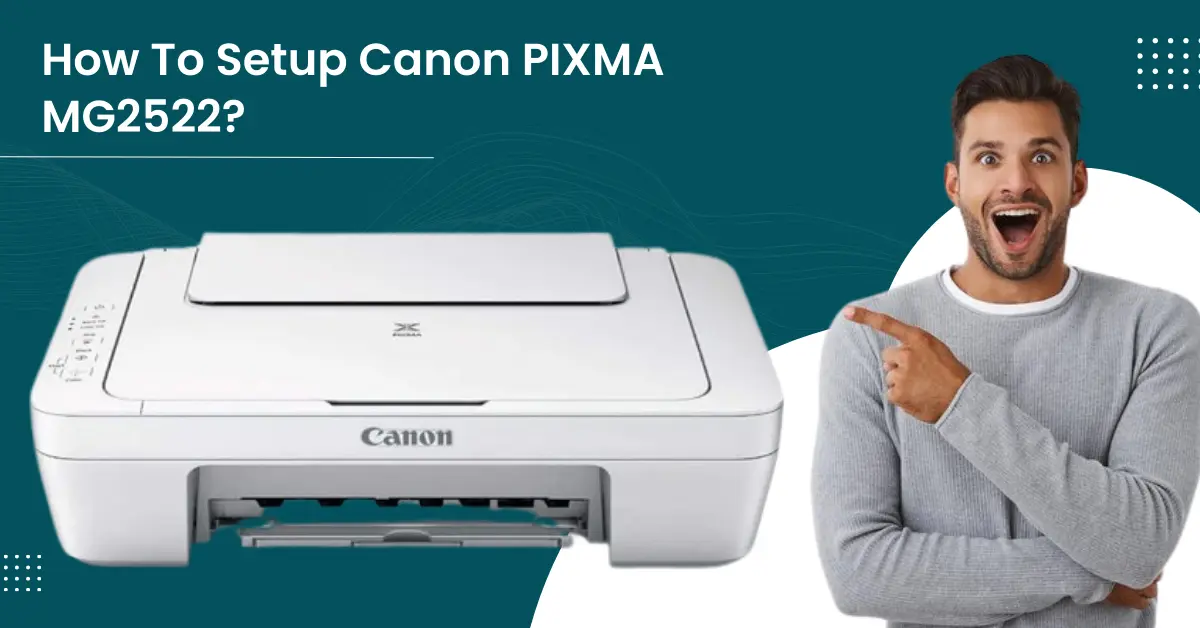 Setup Canon PIXMA MG2522