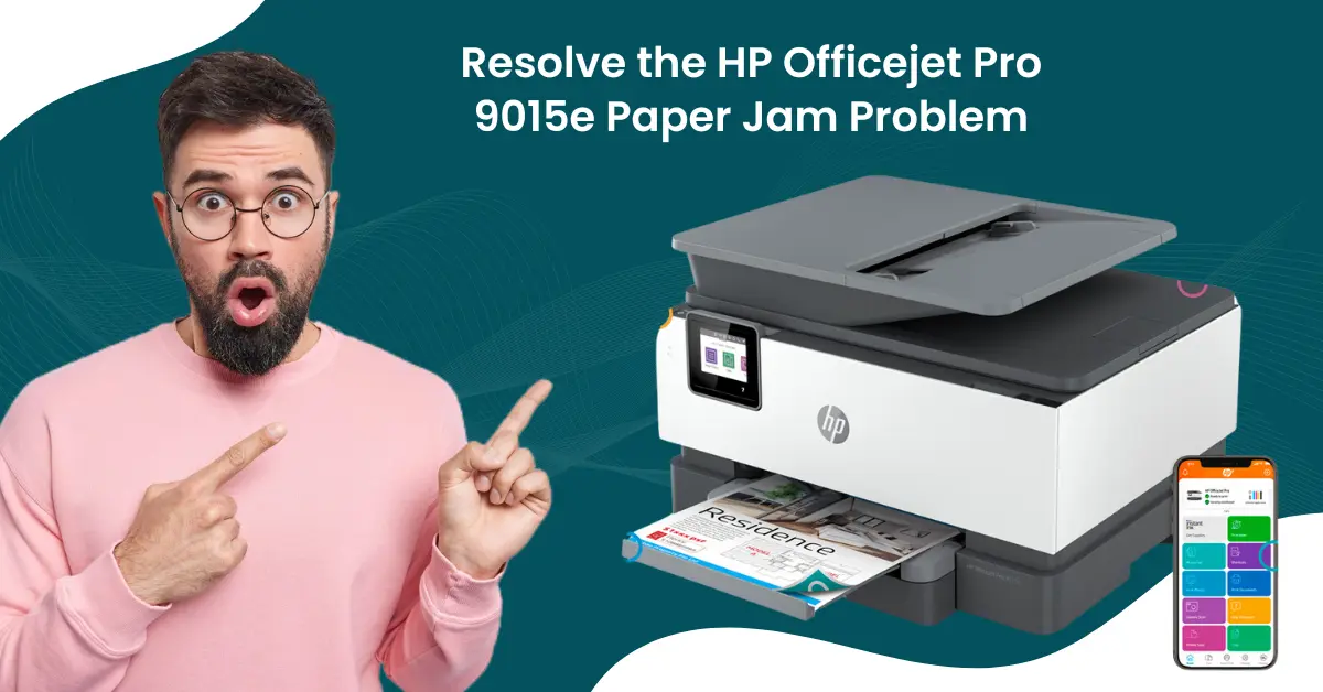 HP Officejet Pro 9015e Paper Jam Problem