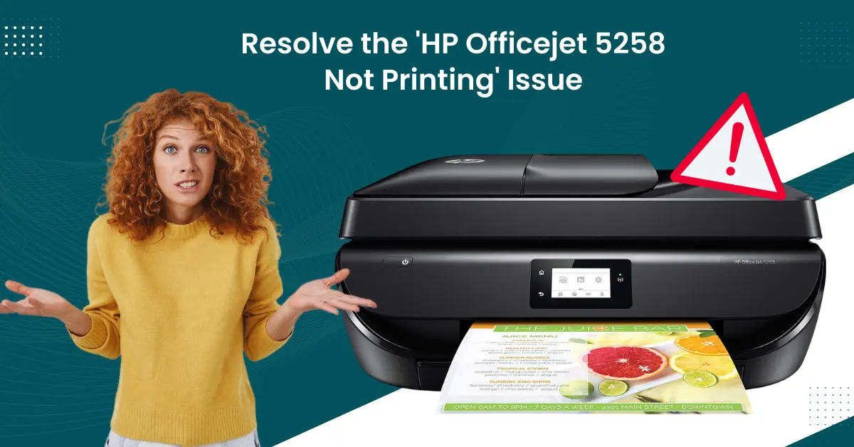 HP Officejet 5258 Not Printing