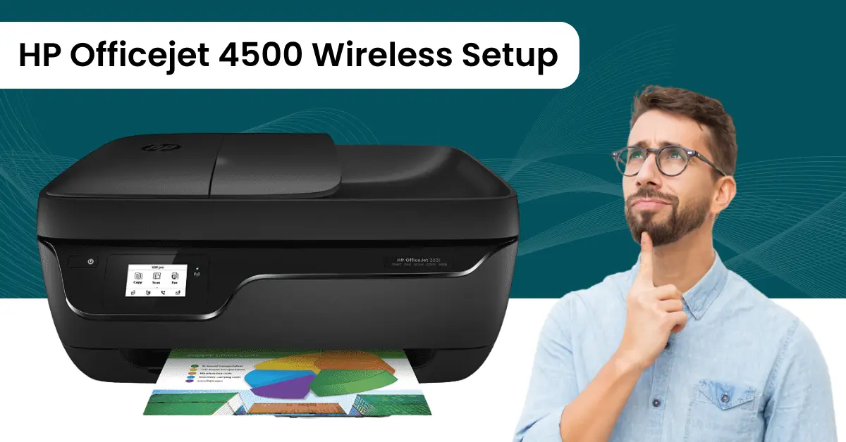 HP Officejet 4500 Wireless Setup