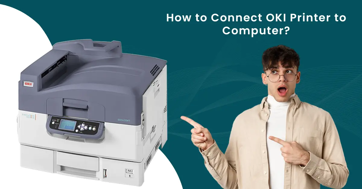 Connect OKI Printer to Computer