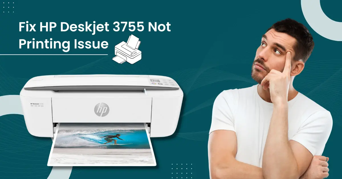 Fix HP Deskjet 3755 Not Printing Issue