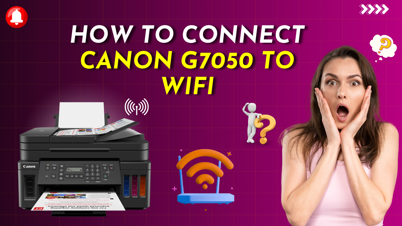 connect-canon-g7050-to-wifi