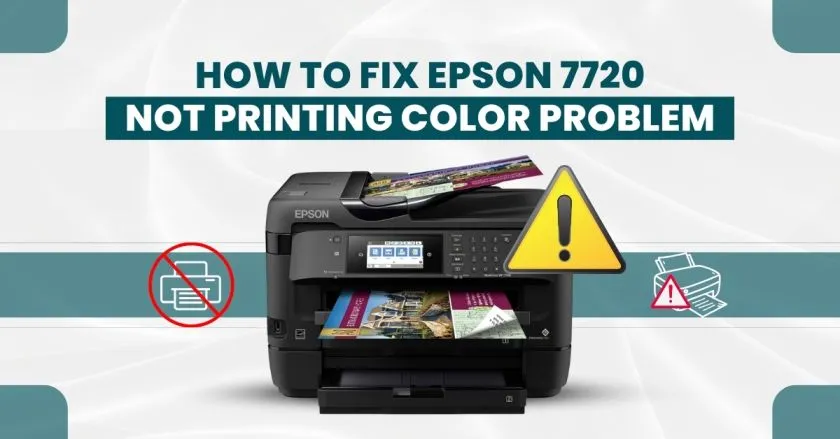 Fix Epson 7720 Not Printing Color Problem