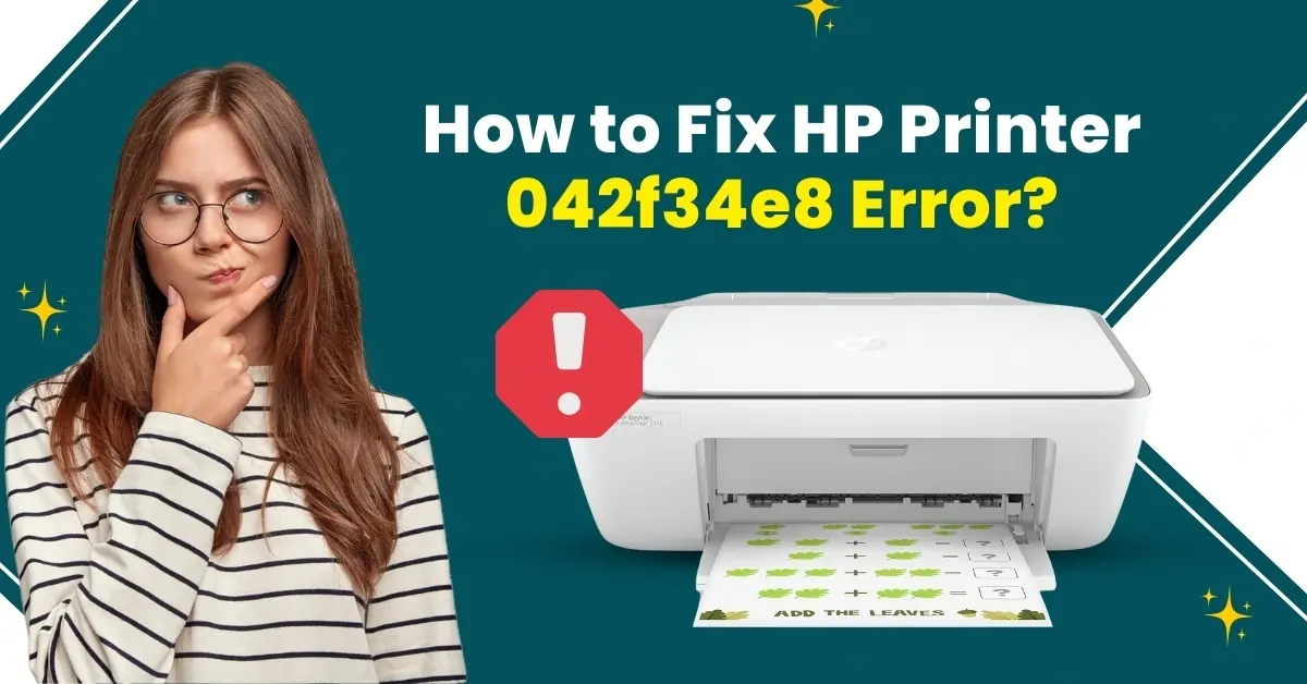 Fix HP Printer 042f34e8 Error