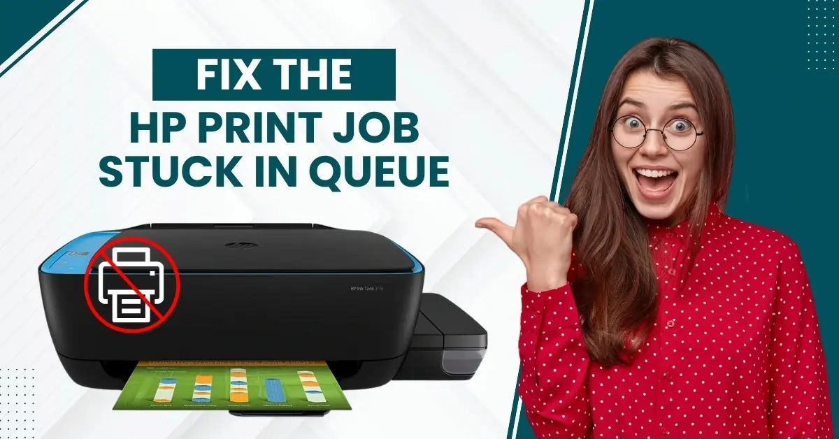 Fix the HP Print Job Stuck in Queue