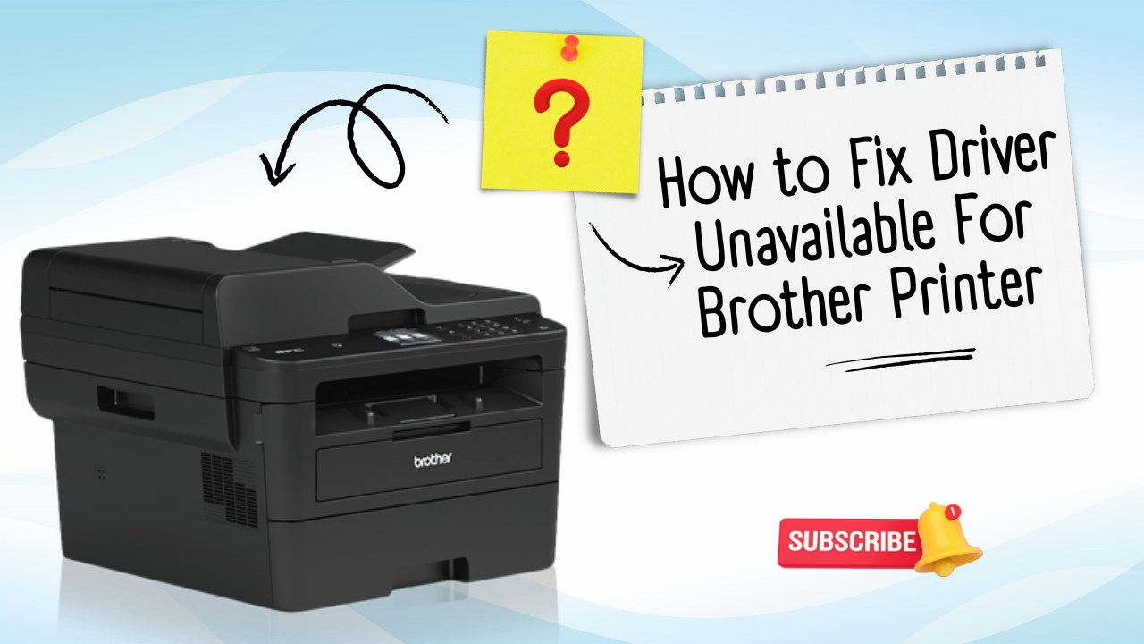 driver-unavailable-for-brother-printer