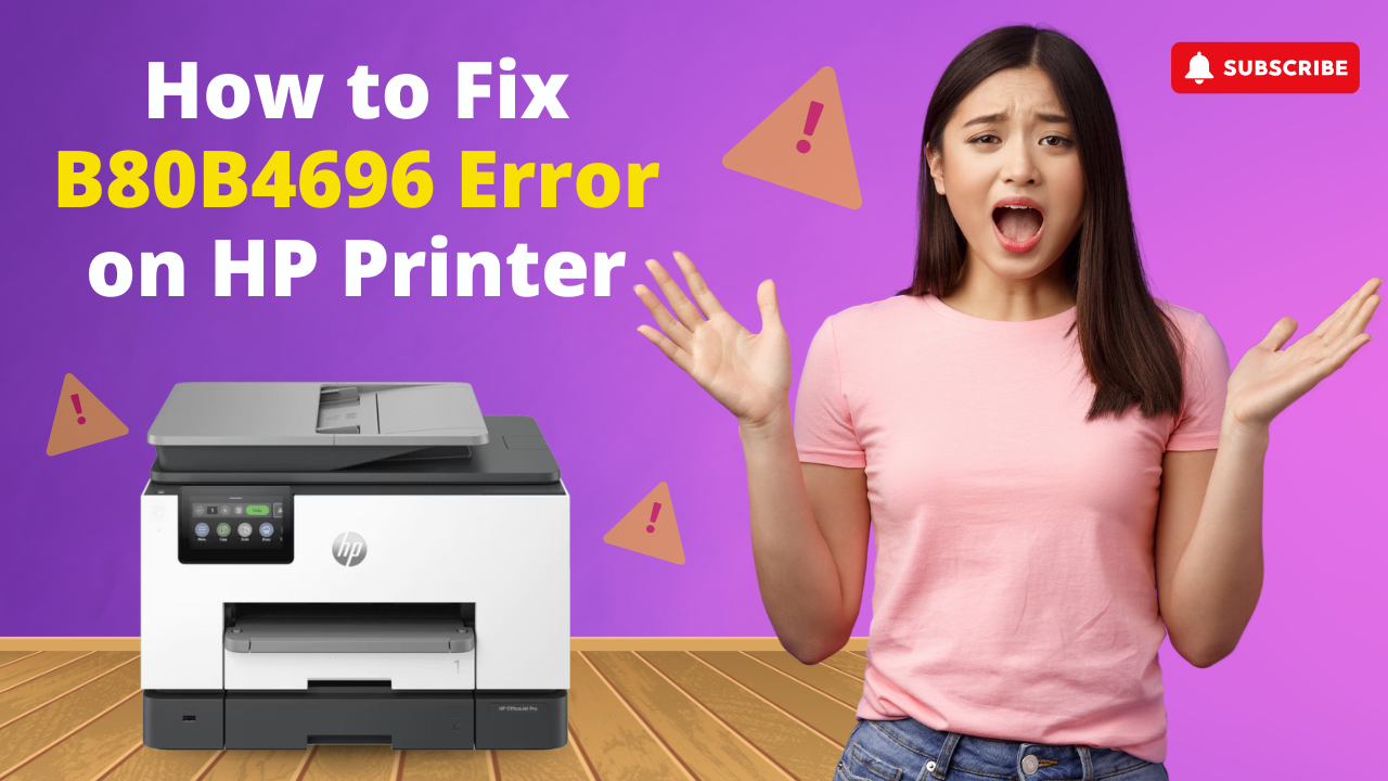 fix-b80b4696-error-on-hp-printer