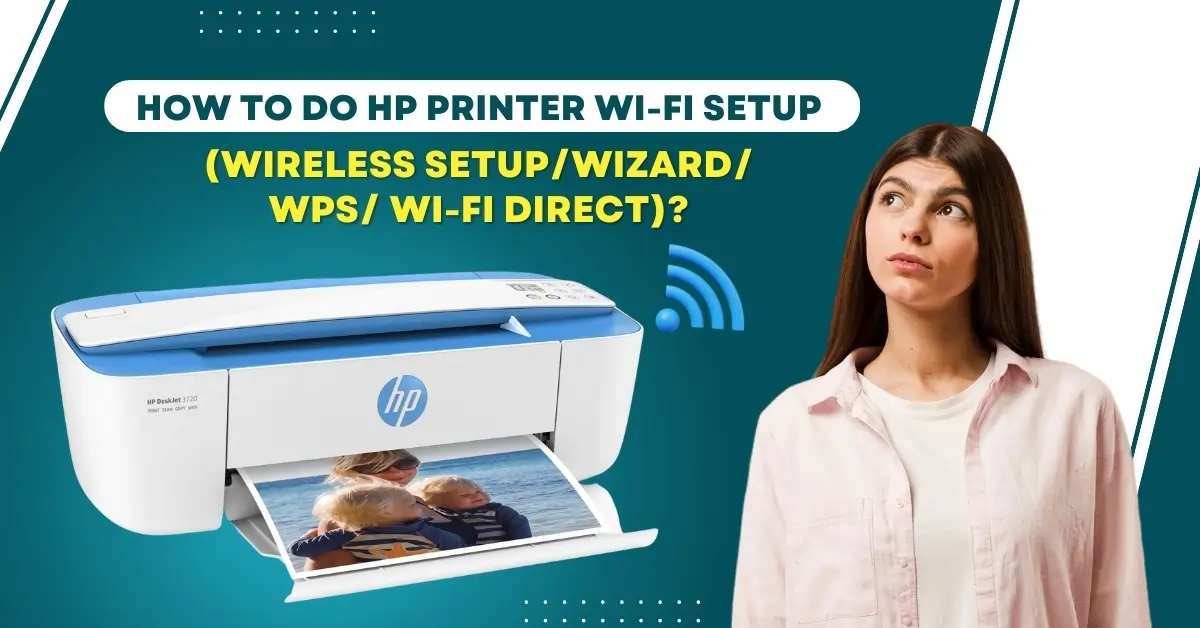 HP Printer Wi-Fi Setup