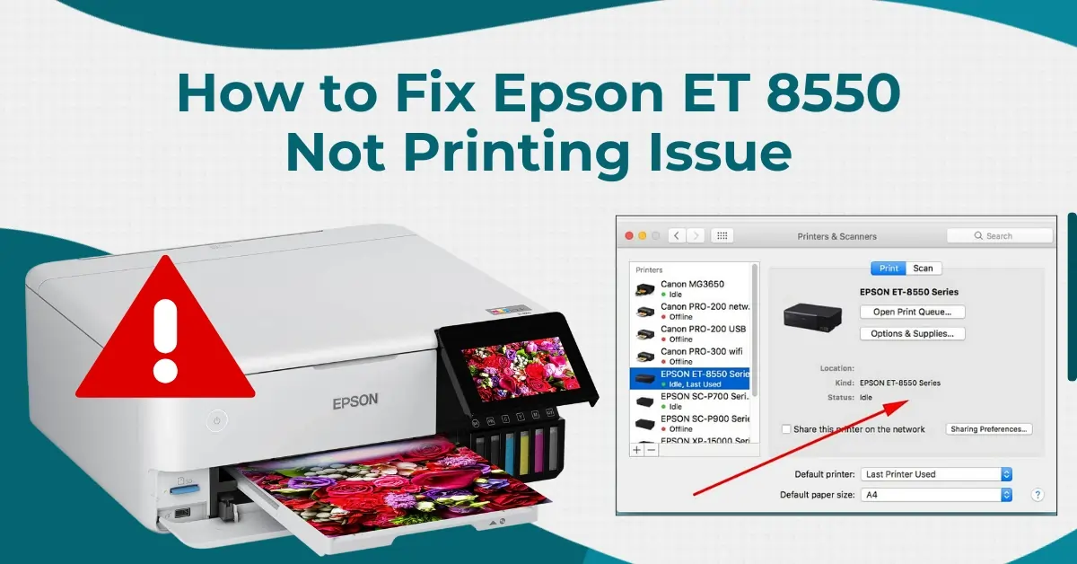 Fix Epson ET 8550 Not Printing Issue