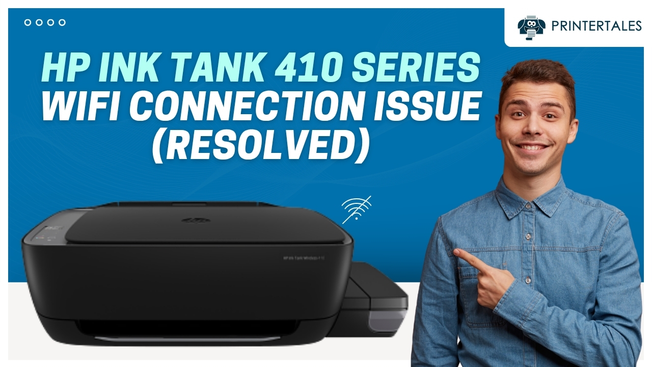 fix-hp-ink-tank-410-wifi-connection-problems