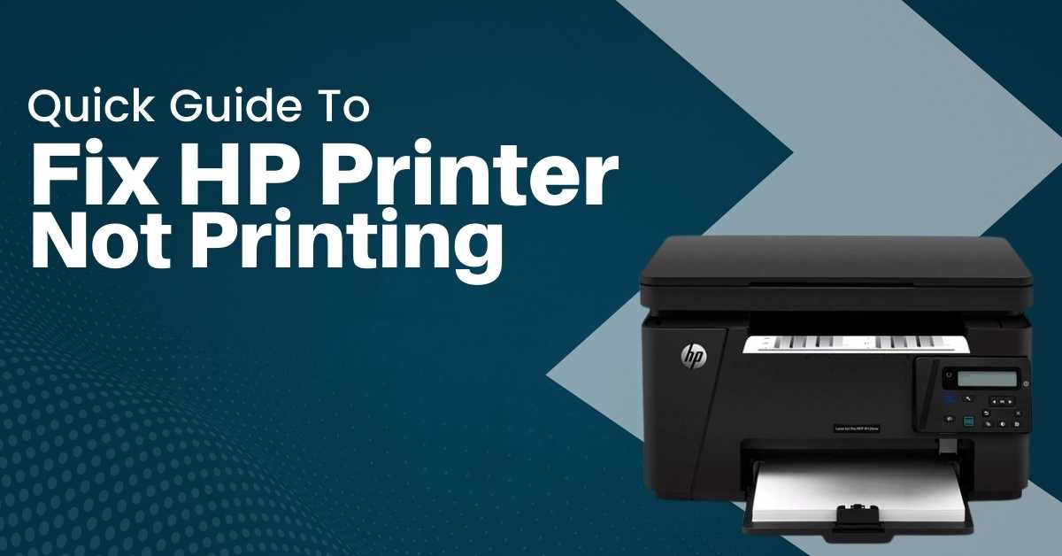HP Printer Not Printing