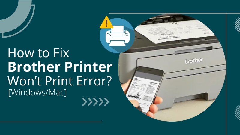 Brother printer won’t print