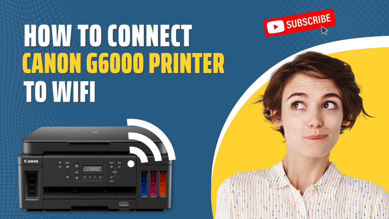 connect-Canon-g6000-printer-to-wifi